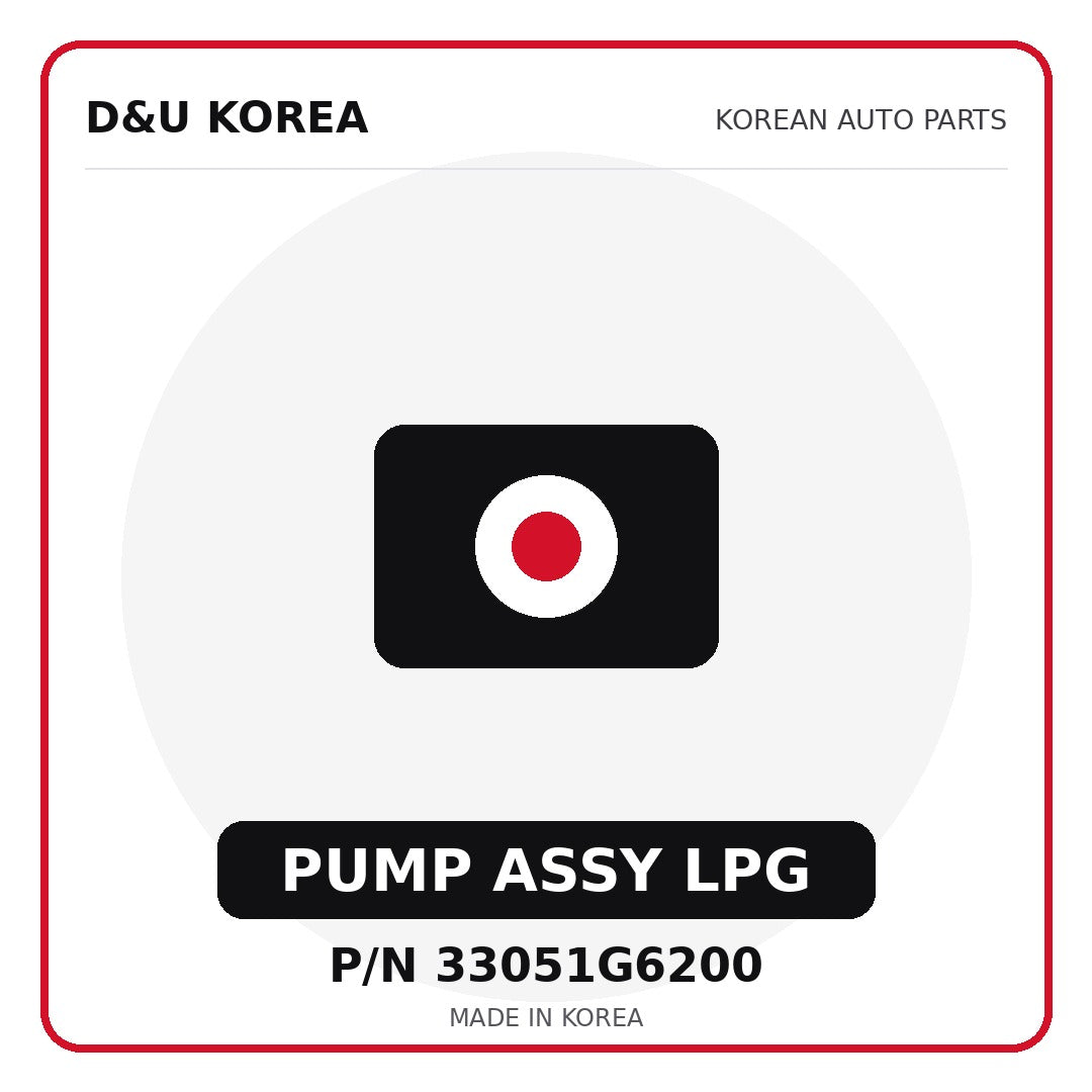 Genuine Mobis PUMP ASSY LPG 33051G6200 - Korean auto parts from D&U Korea