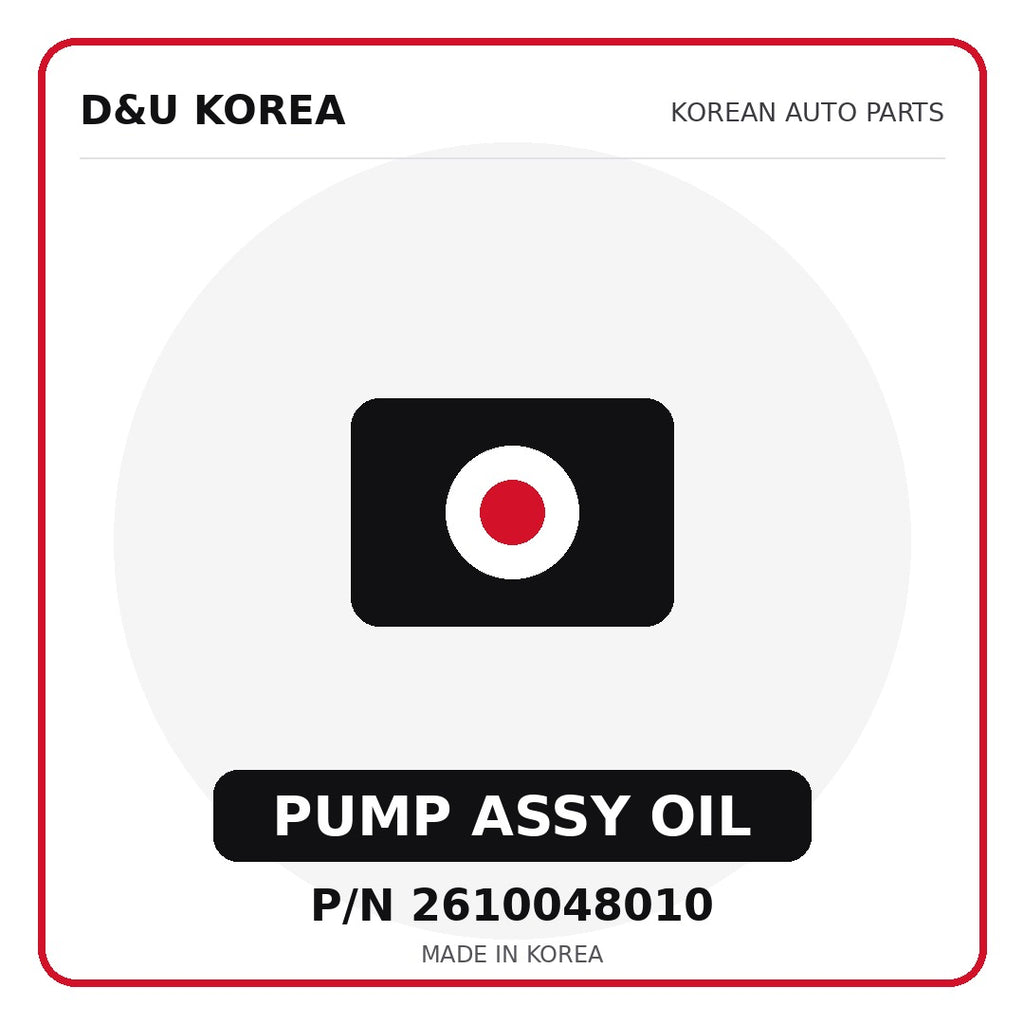 Genuine Mobis PUMP ASSY OIL 2610048010 - Korean auto parts from D&U Korea