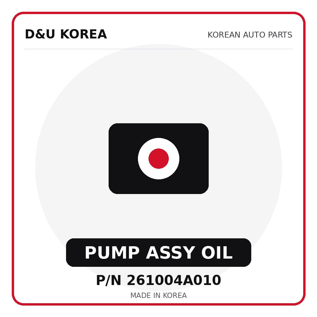 Genuine Mobis PUMP ASSY OIL 261004A010 - Korean auto parts from D&U Korea