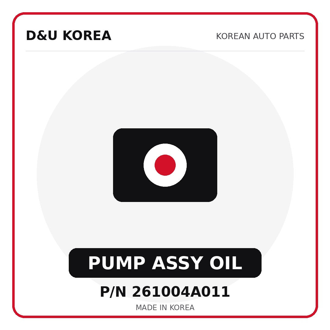 Genuine Mobis PUMP ASSY OIL 261004A011 - Korean auto parts from D&U Korea