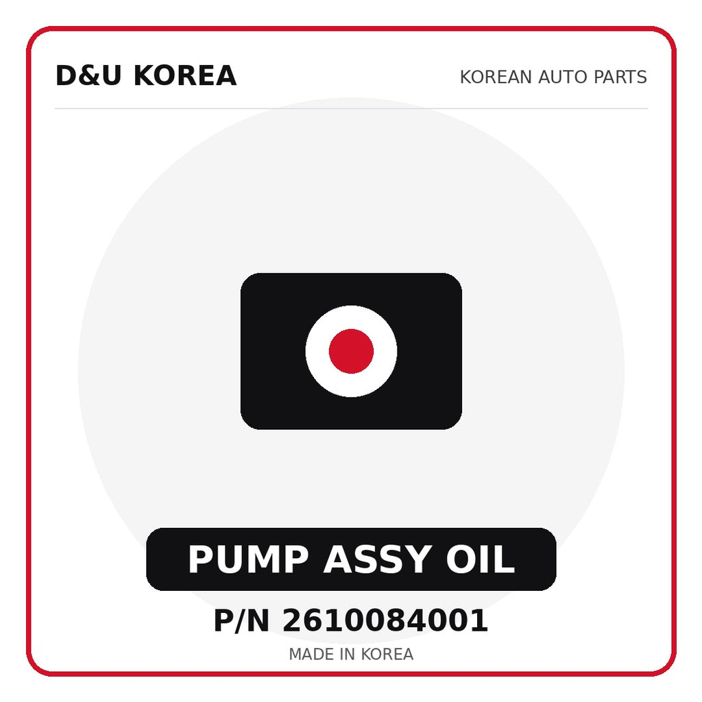 Genuine Mobis PUMP ASSY OIL 2610084001 - Korean auto parts from D&U Korea