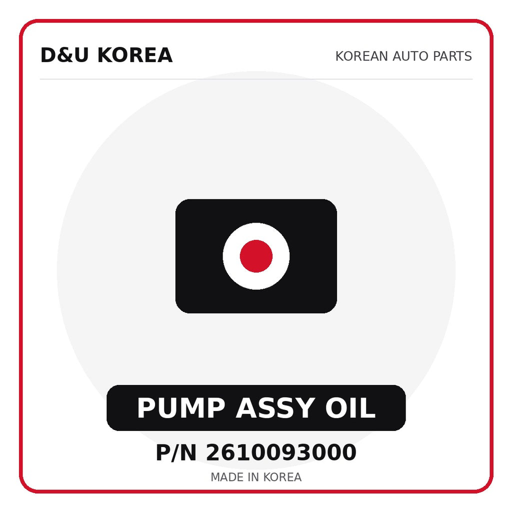 Genuine Mobis PUMP ASSY OIL 2610093000 - Korean auto parts from D&U Korea