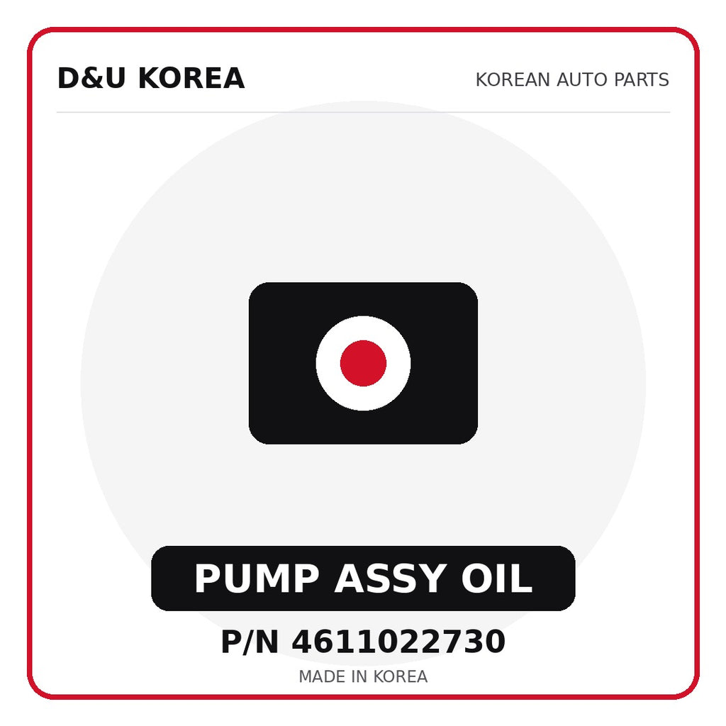 Genuine Mobis PUMP ASSY OIL 4611022730 - Korean auto parts from D&U Korea