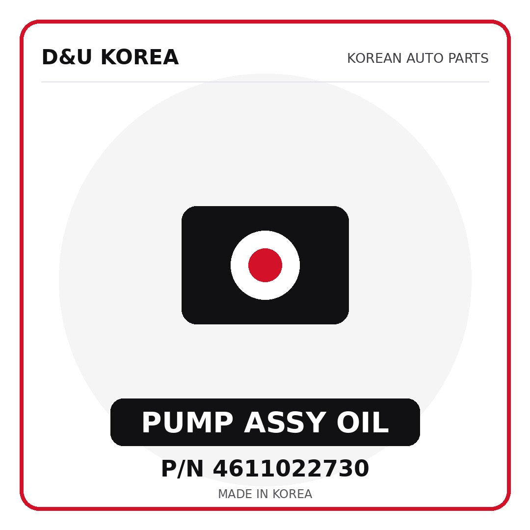 Genuine Mobis PUMP ASSY OIL 4611022730 - Korean auto parts from D&U Korea