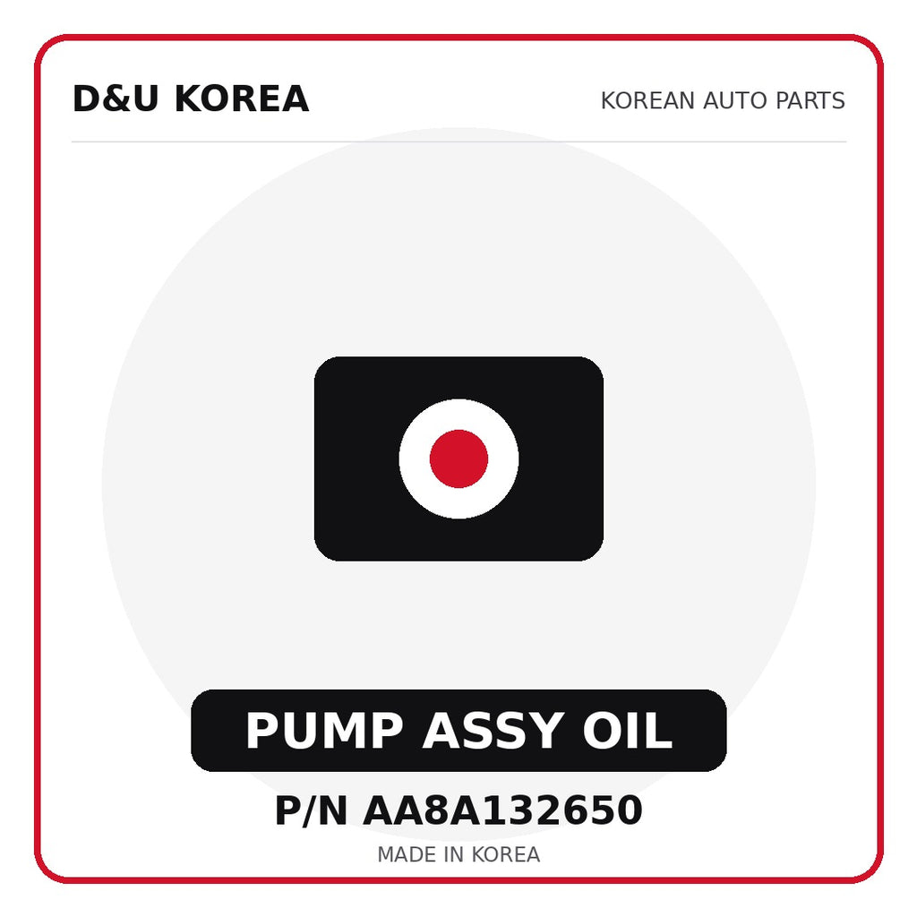 Genuine Mobis PUMP ASSY OIL AA8A132650 - Korean auto parts from D&U Korea