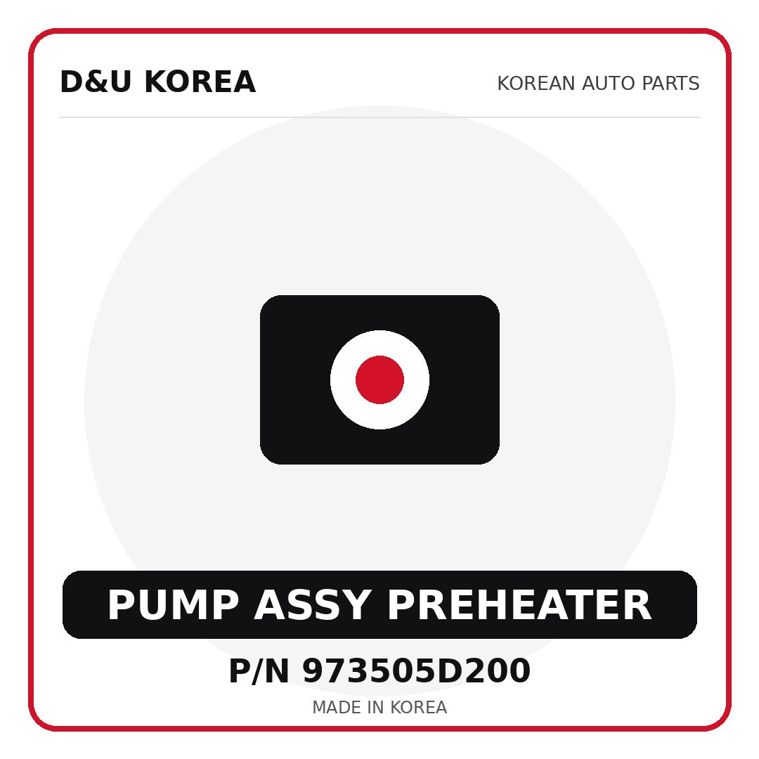 Genuine Mobis PUMP ASSY PREHEATER 973505D200 - Korean auto parts from D&U Korea