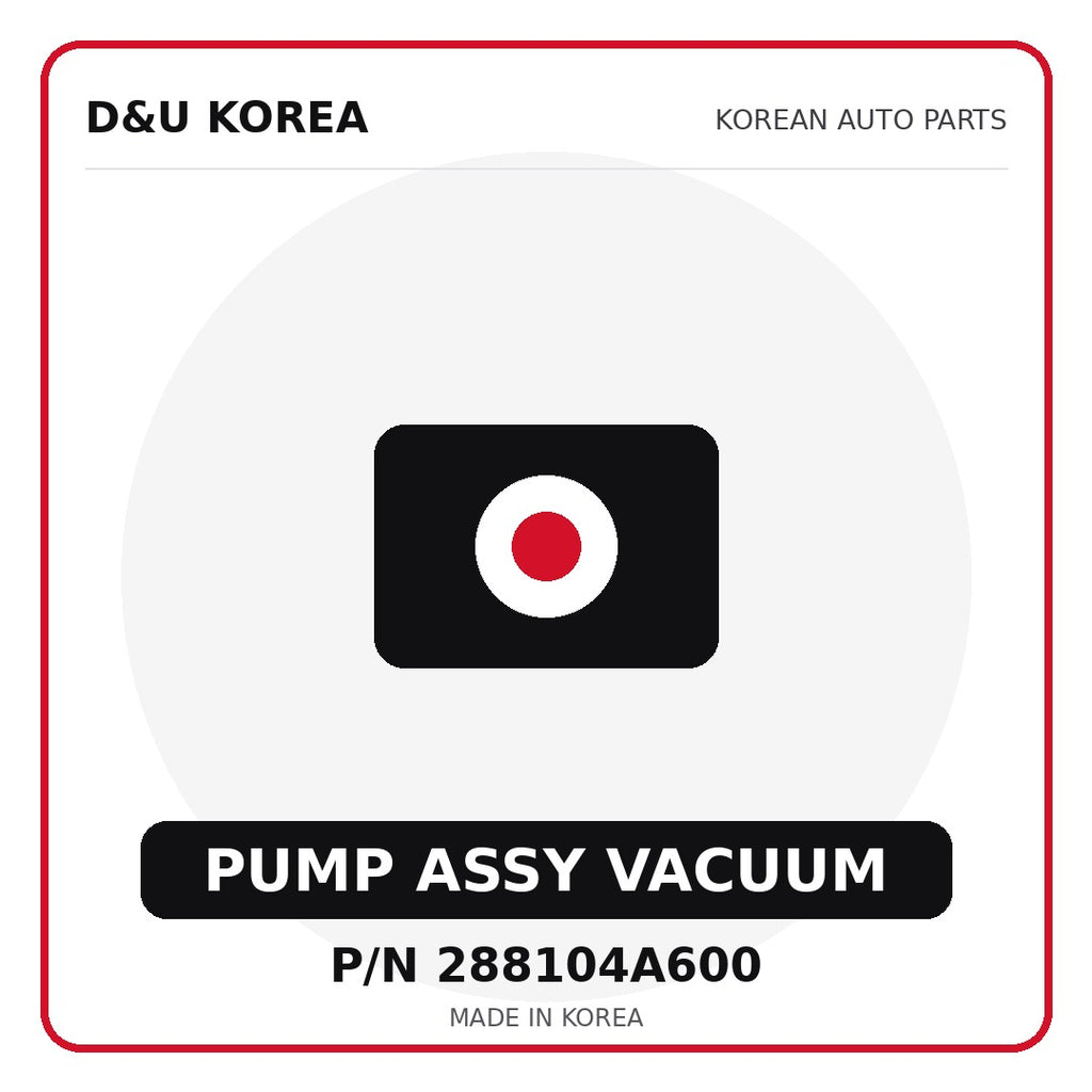 Genuine Mobis PUMP ASSY VACUUM 288104A600 - Korean auto parts from D&U Korea
