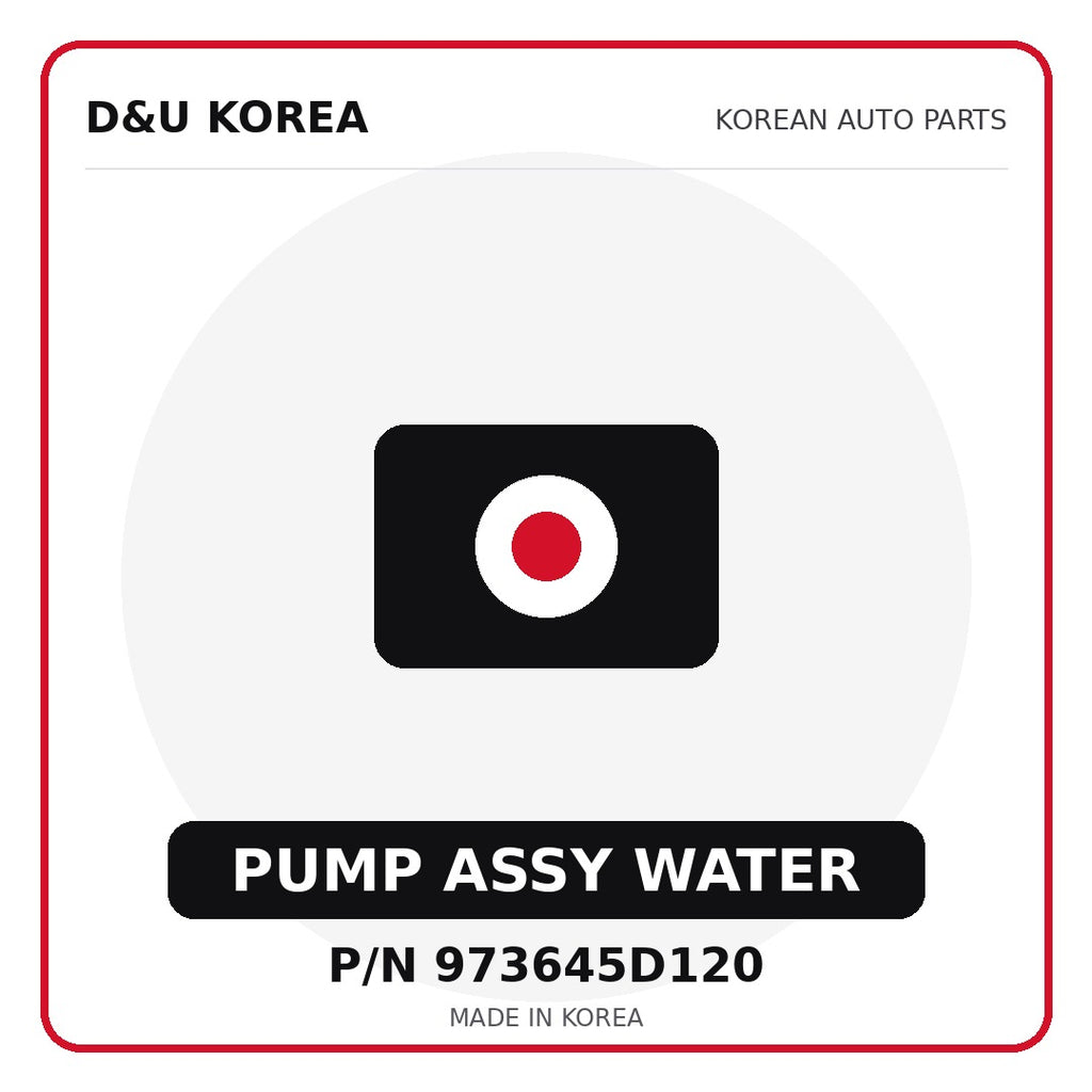Genuine Mobis PUMP ASSY WATER 973645D120 for Korean vehicles | D&U Korea