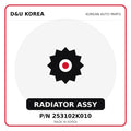 Genuine Mobis RADIATOR ASSY 253102K010 for Korean vehicles | D&U Korea