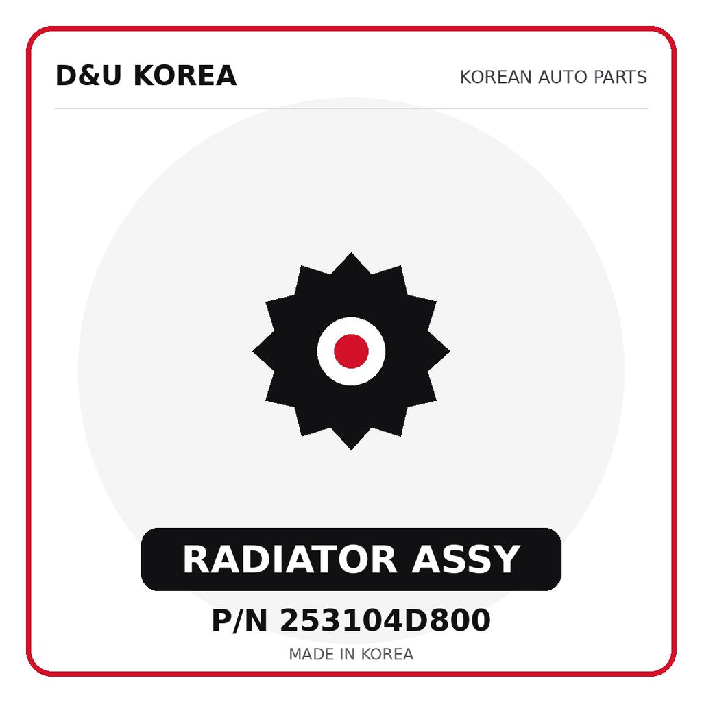 Genuine Mobis RADIATOR ASSY 253104D800 for Korean vehicles | D&U Korea