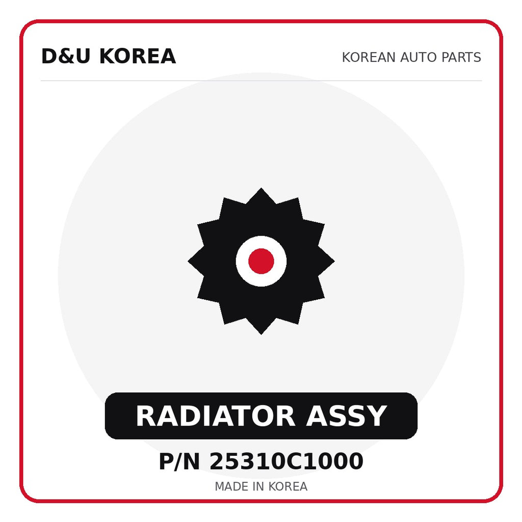 Genuine Mobis RADIATOR ASSY 25310C1000 - Korean auto parts from D&U Korea