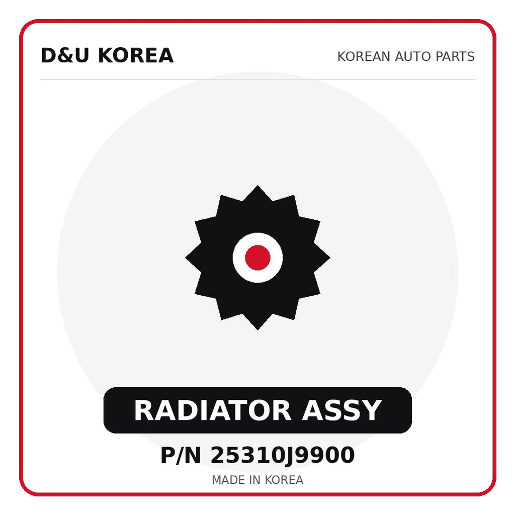 Genuine Mobis RADIATOR ASSY 25310J9900 for Korean vehicles | D&U Korea