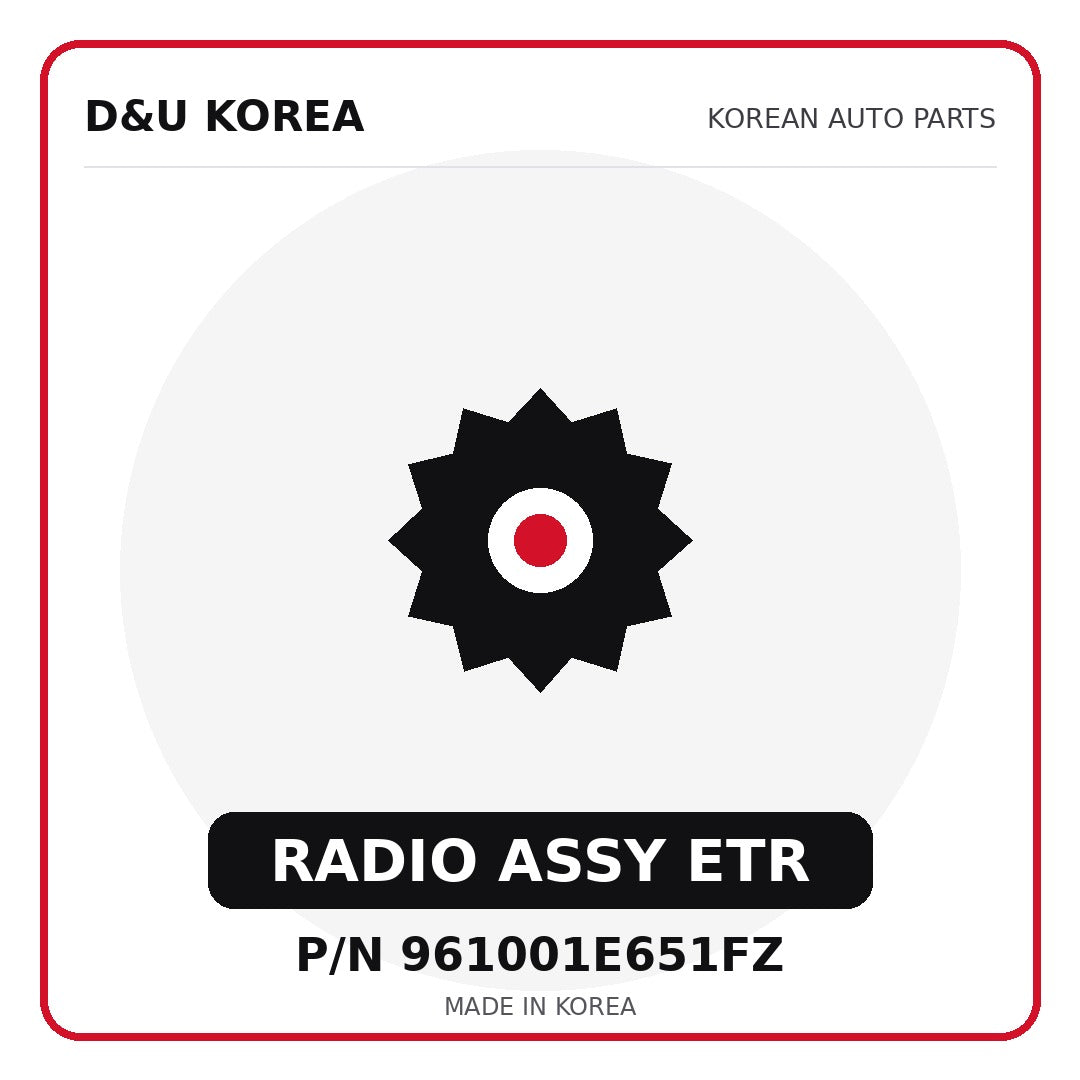 Genuine Mobis RADIO ASSY ETR 961001E651FZ for Korean vehicles | D&U Korea
