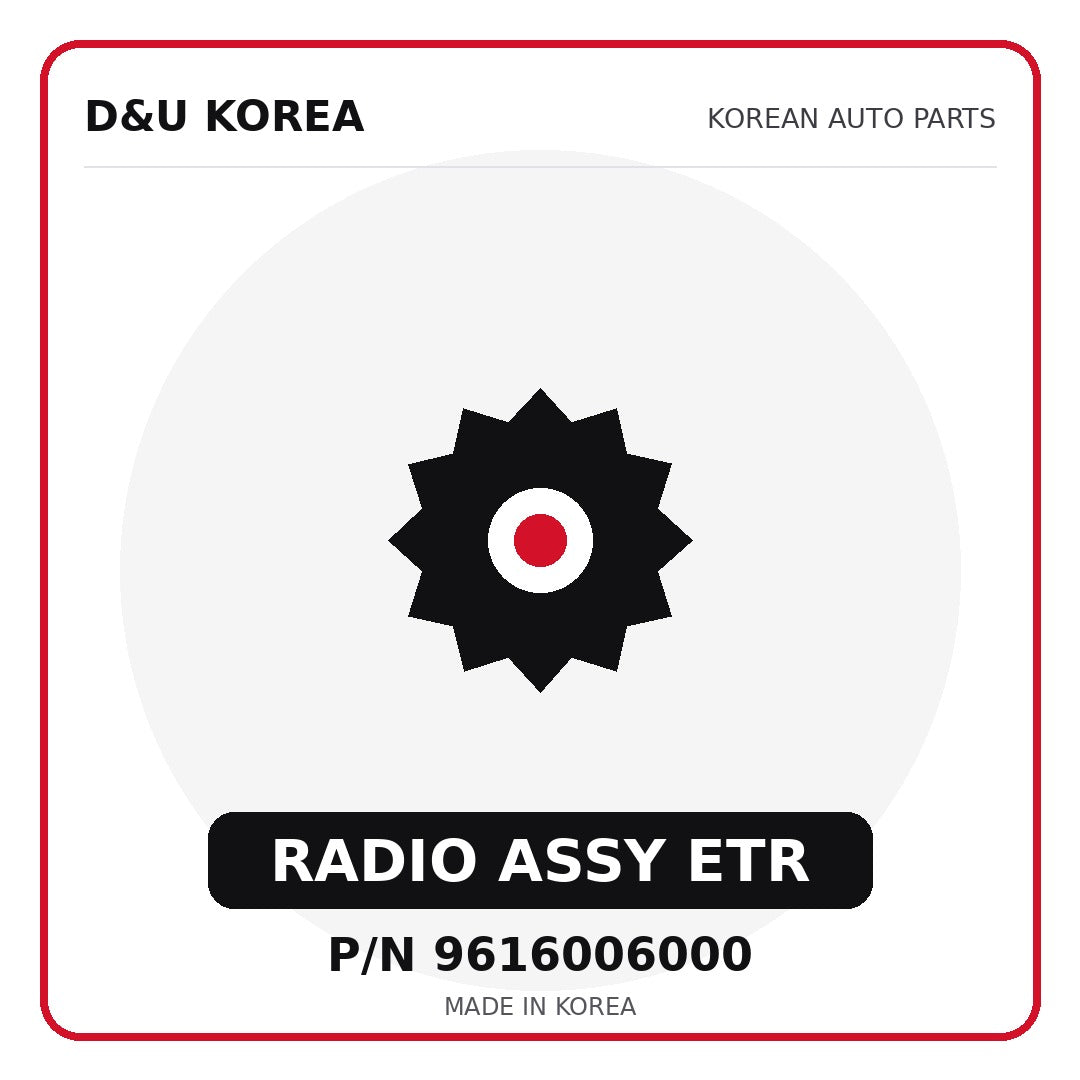 Genuine Mobis RADIO ASSY ETR 9616006000 for Korean vehicles | D&U Korea