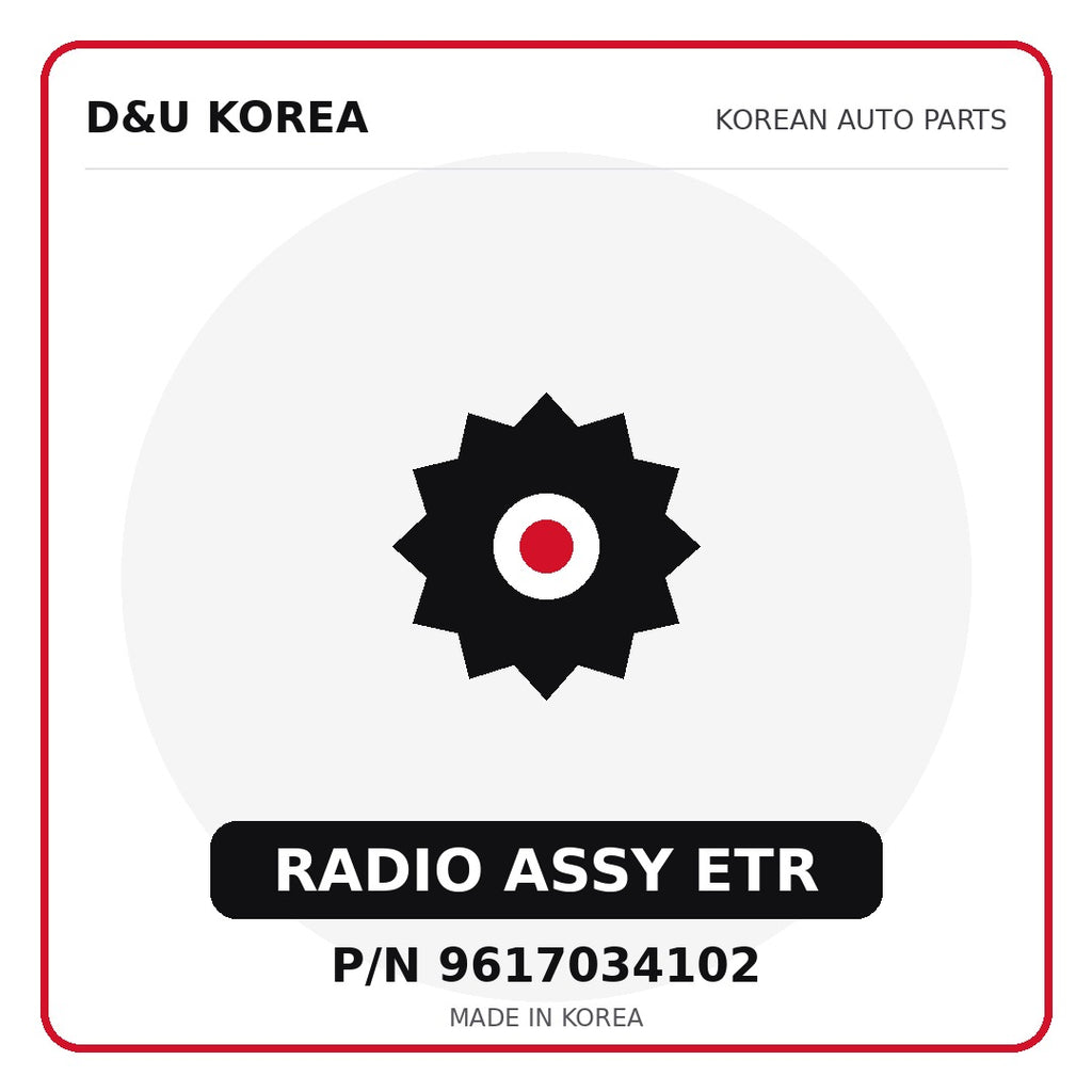 Genuine Mobis RADIO ASSY ETR 9617034102 for Korean vehicles | D&U Korea