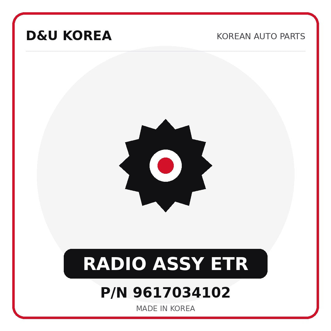 Genuine Mobis RADIO ASSY ETR 9617034102 for Korean vehicles | D&U Korea