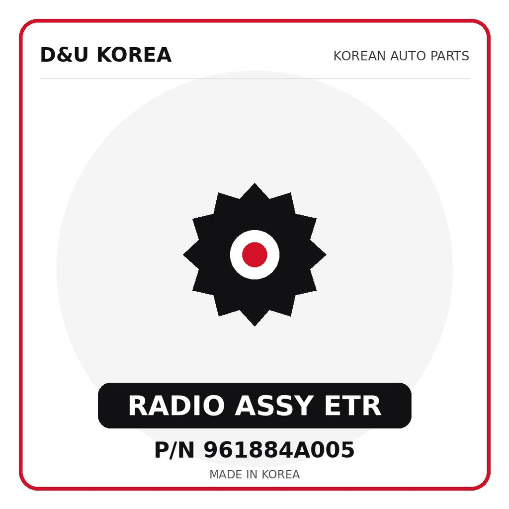 Genuine Mobis RADIO ASSY ETR 961884A005 for Korean vehicles | D&U Korea