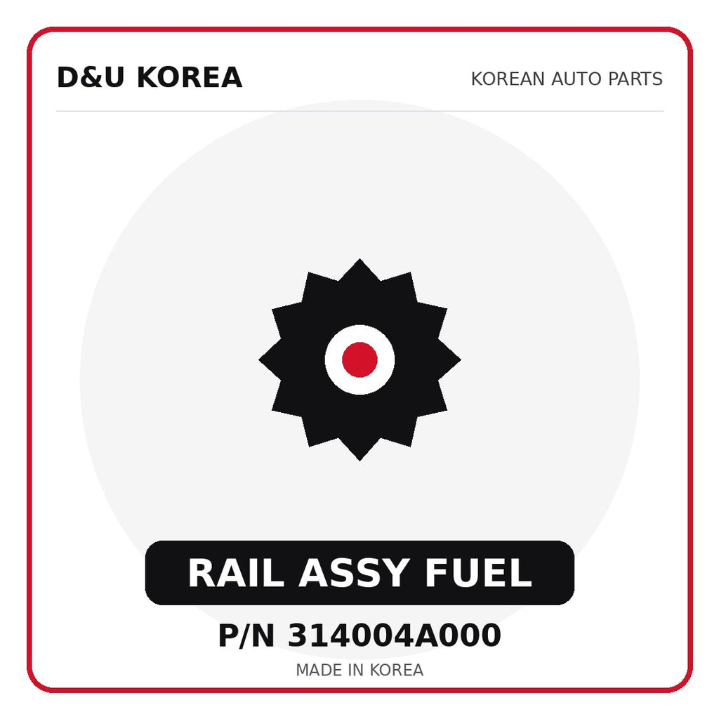 Genuine Mobis RAIL ASSY FUEL 314004A000 - Korean auto parts from D&U Korea