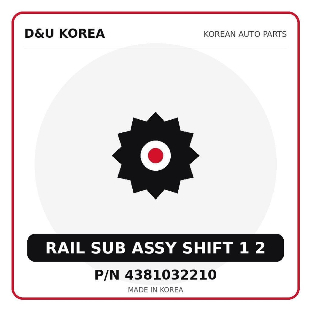Genuine Mobis RAIL SUB ASSY SHIFT 1 2 4381032210 - Korean auto parts from D&U Korea