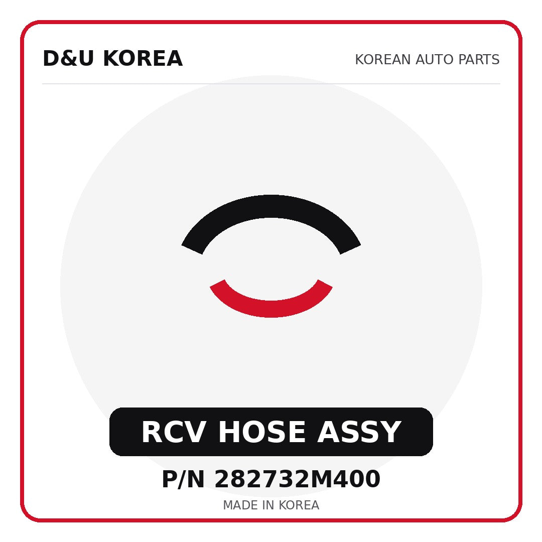 Genuine Mobis RCV HOSE ASSY 282732M400 for Korean vehicles | D&U Korea