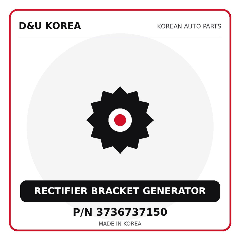 Genuine Mobis RECTIFIER BRACKET GENERATOR 3736737150 for Korean vehicles | D&U Korea