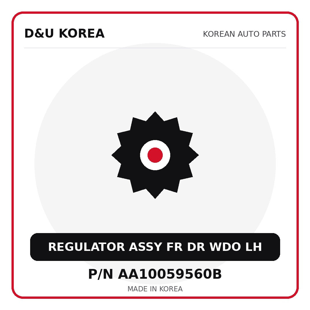 Genuine Mobis REGULATOR ASSY FR DR WDO LH AA10059560B for Korean vehicles | D&U Korea