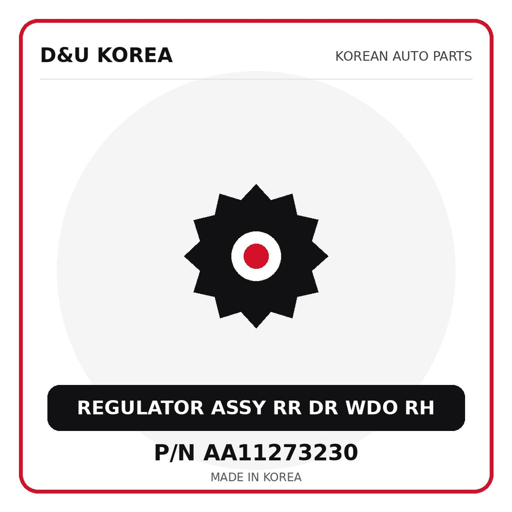 Genuine Mobis REGULATOR ASSY RR DR WDO RH AA11273230 - Korean auto parts from D&U Korea