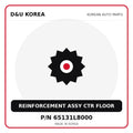 Genuine Mobis REINFORCEMENT ASSY CTR FLOOR 65131L8000 - Korean auto parts from D&U Korea