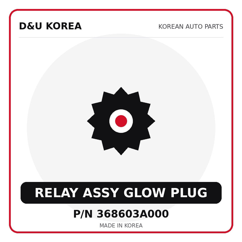 Genuine Mobis RELAY ASSY GLOW PLUG 368603A000 - Korean auto parts from D&U Korea