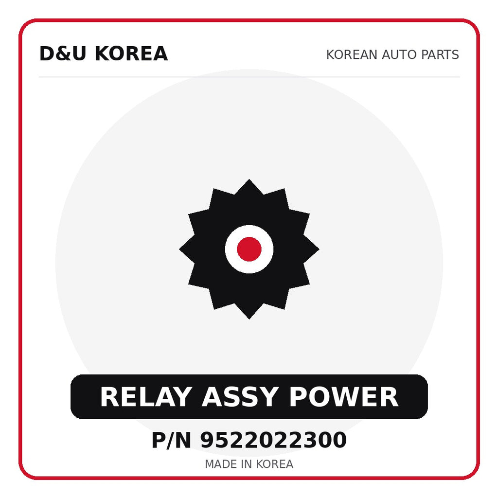 Genuine Mobis RELAY ASSY POWER 9522022300 for Korean vehicles | D&U Korea
