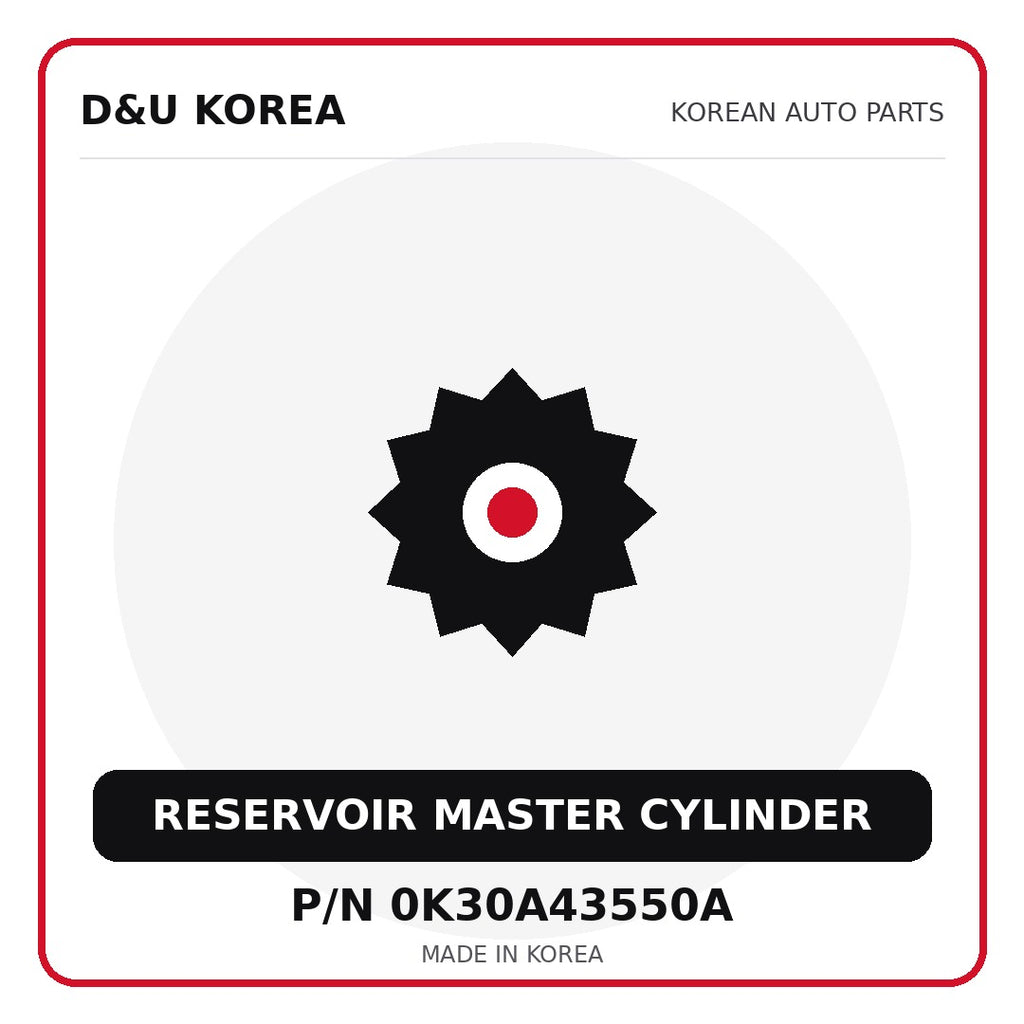 Genuine Mobis RESERVOIR MASTER CYLINDER 0K30A43550A - Korean auto parts from D&U Korea
