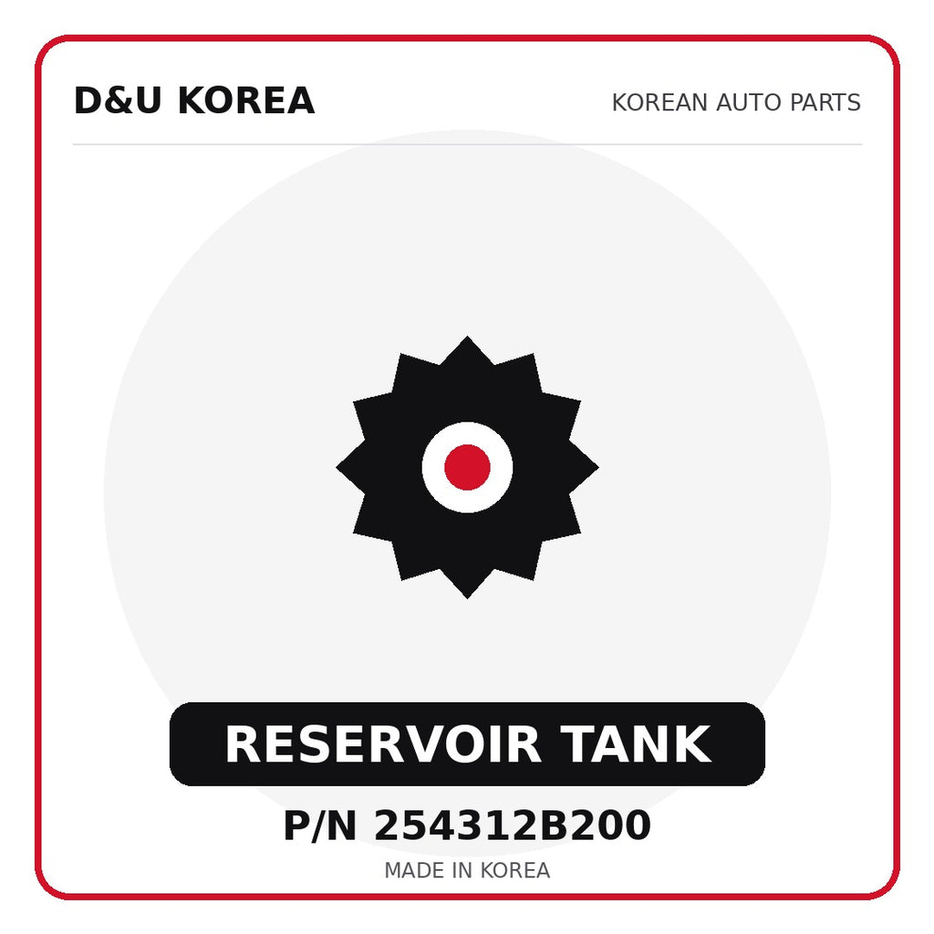Genuine Mobis RESERVOIR TANK 254312B200 for Korean vehicles | D&U Korea