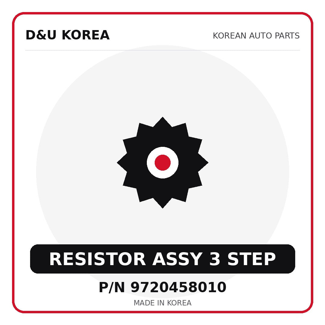 Genuine Mobis RESISTOR ASSY 3 STEP 9720458010 for Korean vehicles | D&U Korea