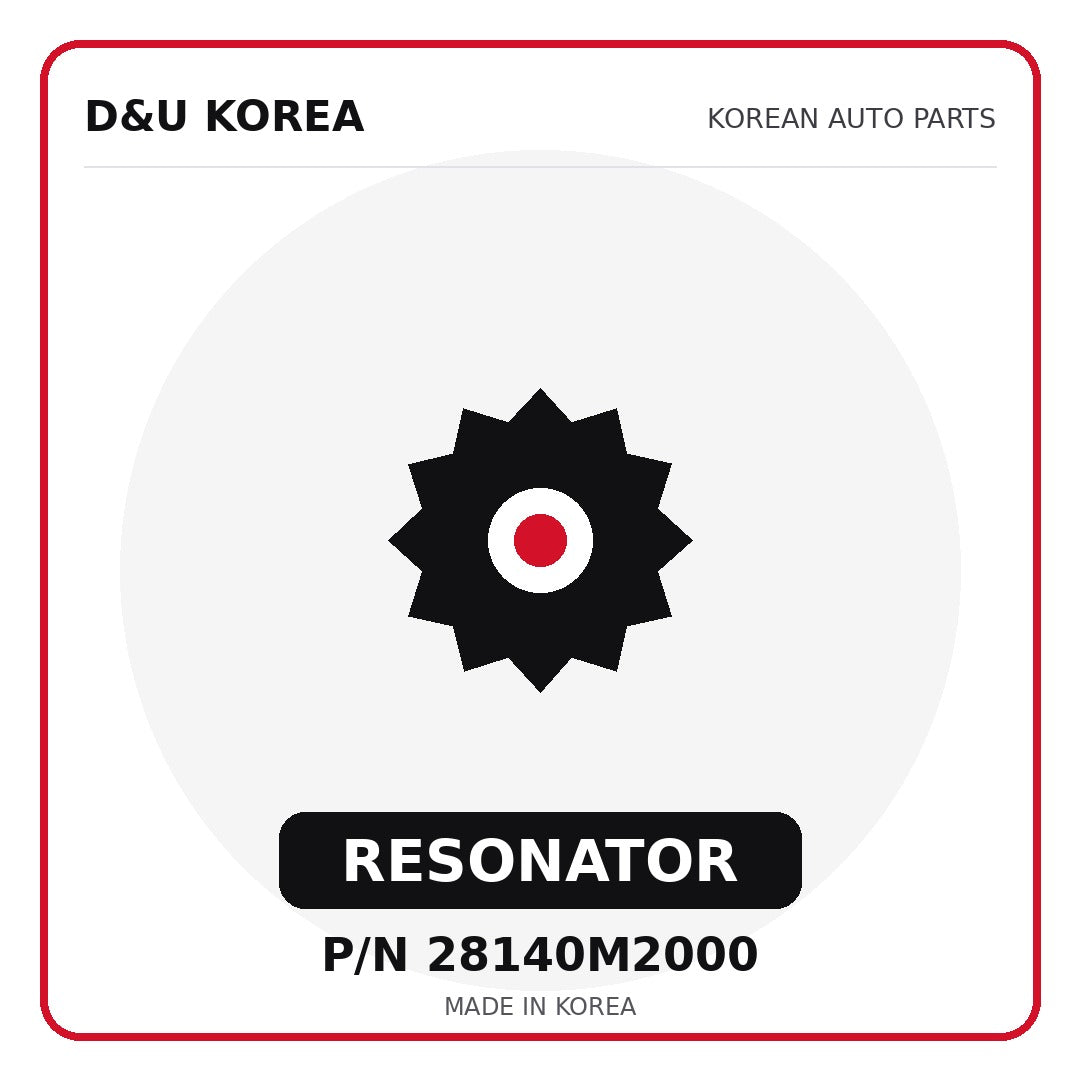 Genuine Mobis RESONATOR 28140M2000 - Korean auto parts from D&U Korea