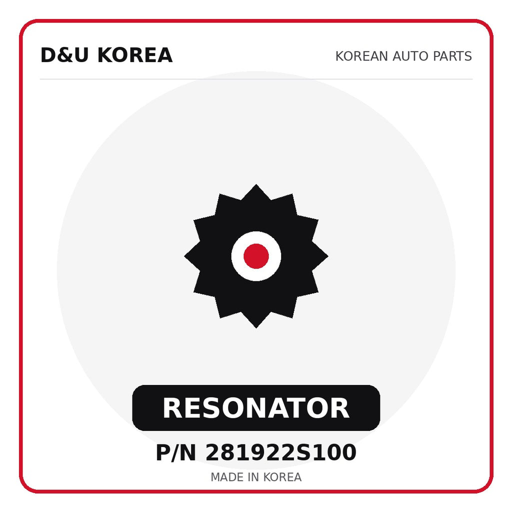 Genuine Mobis RESONATOR 281922S100 - Korean auto parts from D&U Korea