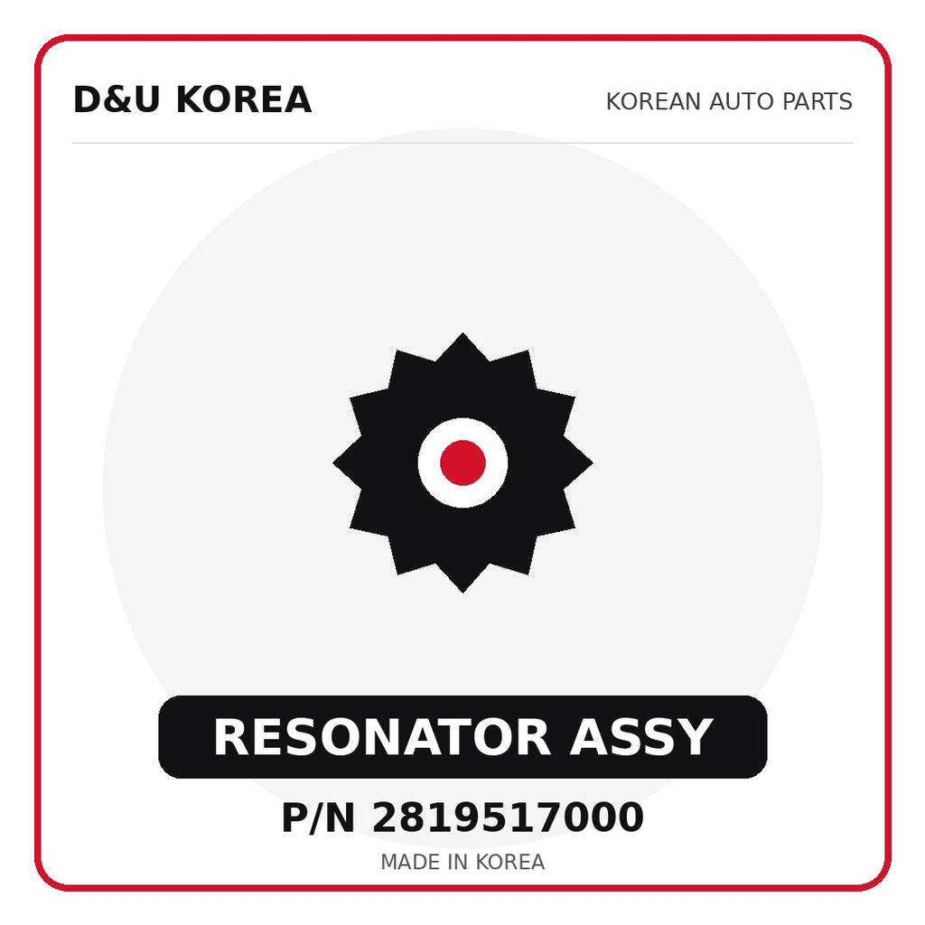 Genuine Mobis RESONATOR ASSY 2819517000 - Korean auto parts from D&U Korea