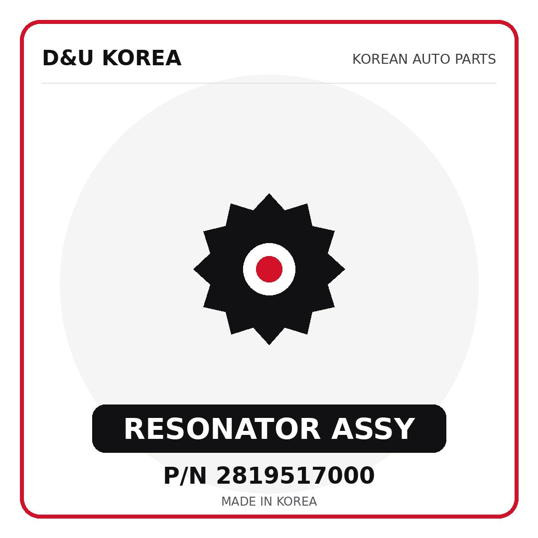 Genuine Mobis RESONATOR ASSY 2819517000 - Korean auto parts from D&U Korea