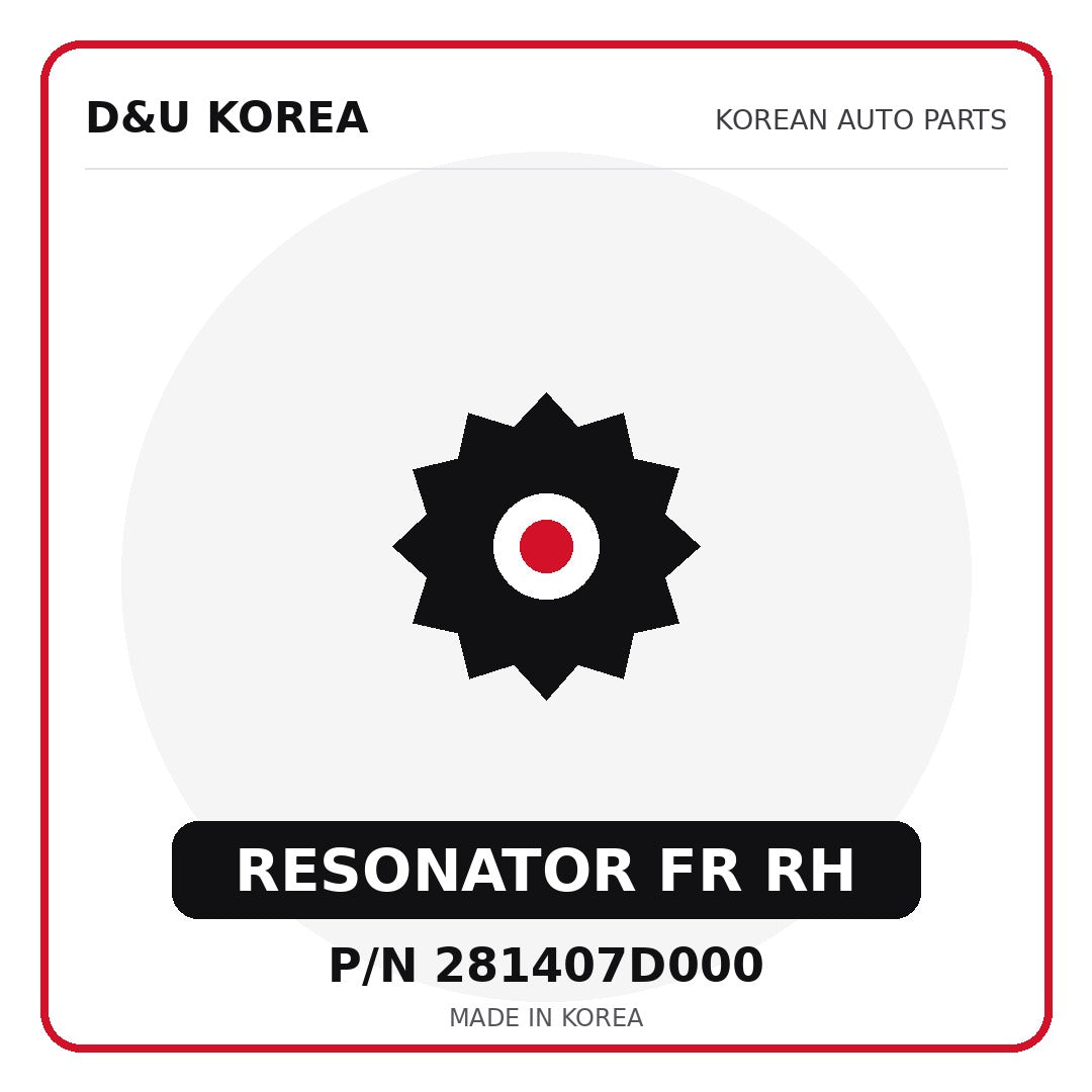 Genuine Mobis RESONATOR FR RH 281407D000 for Korean vehicles | D&U Korea