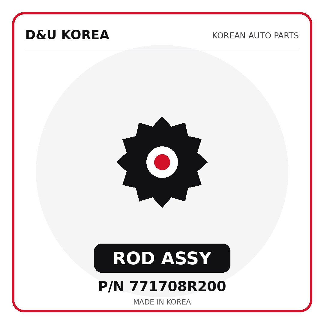 Genuine Mobis ROD ASSY 771708R200 - Korean auto parts from D&U Korea