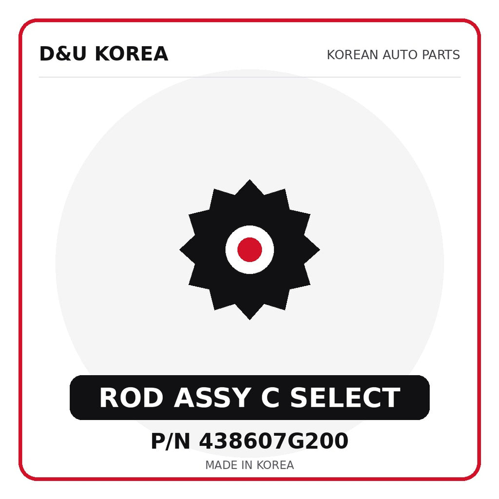 Genuine Mobis ROD ASSY C SELECT 438607G200 - Korean auto parts from D&U Korea