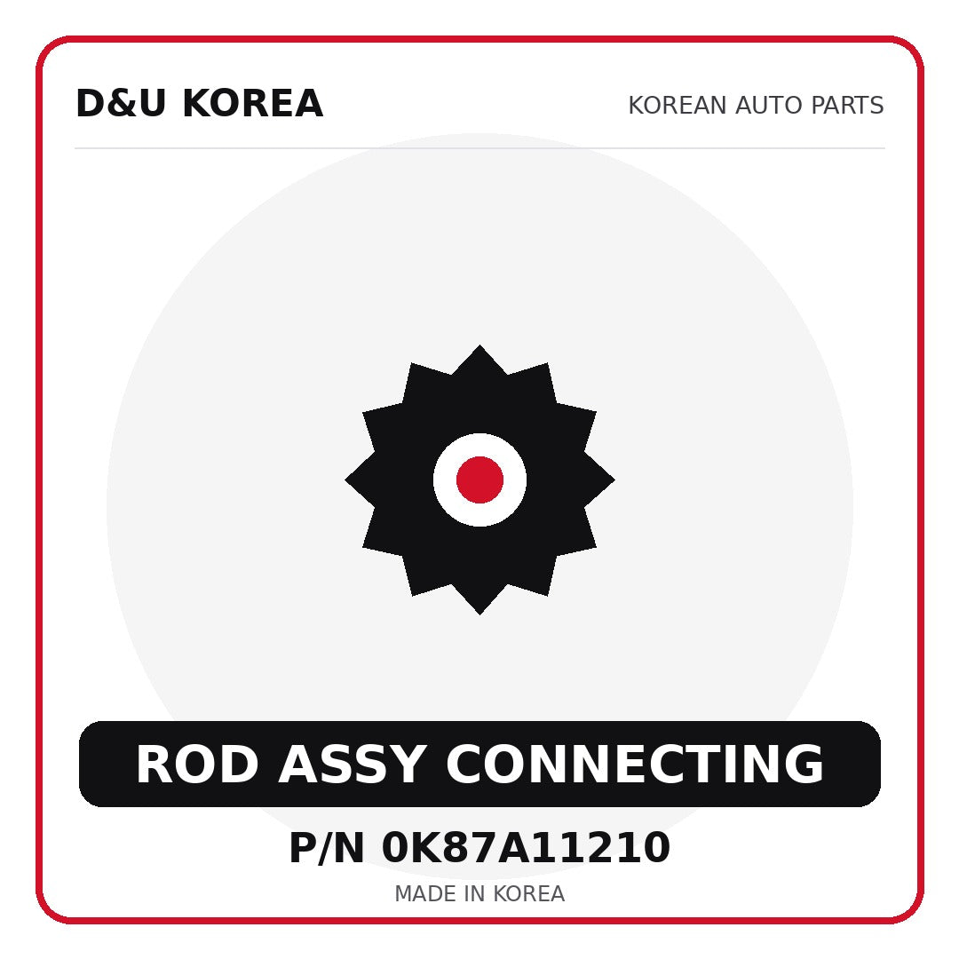 Genuine Mobis ROD ASSY CONNECTING 0K87A11210 - Korean auto parts from D&U Korea