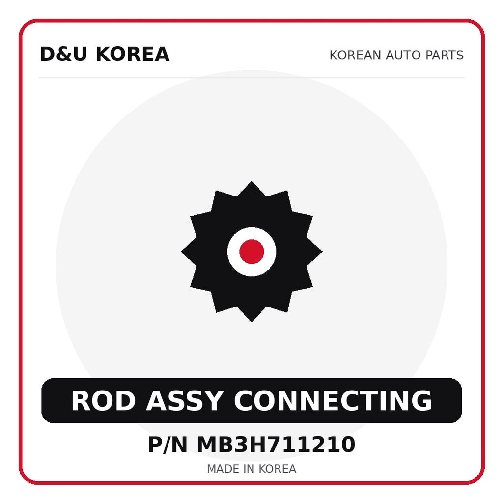 Genuine Mobis ROD ASSY CONNECTING MB3H711210 for Korean vehicles | D&U Korea