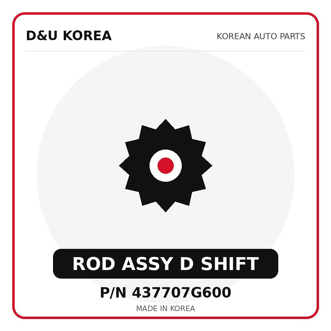 Genuine Mobis ROD ASSY D SHIFT 437707G600 - Korean auto parts from D&U Korea