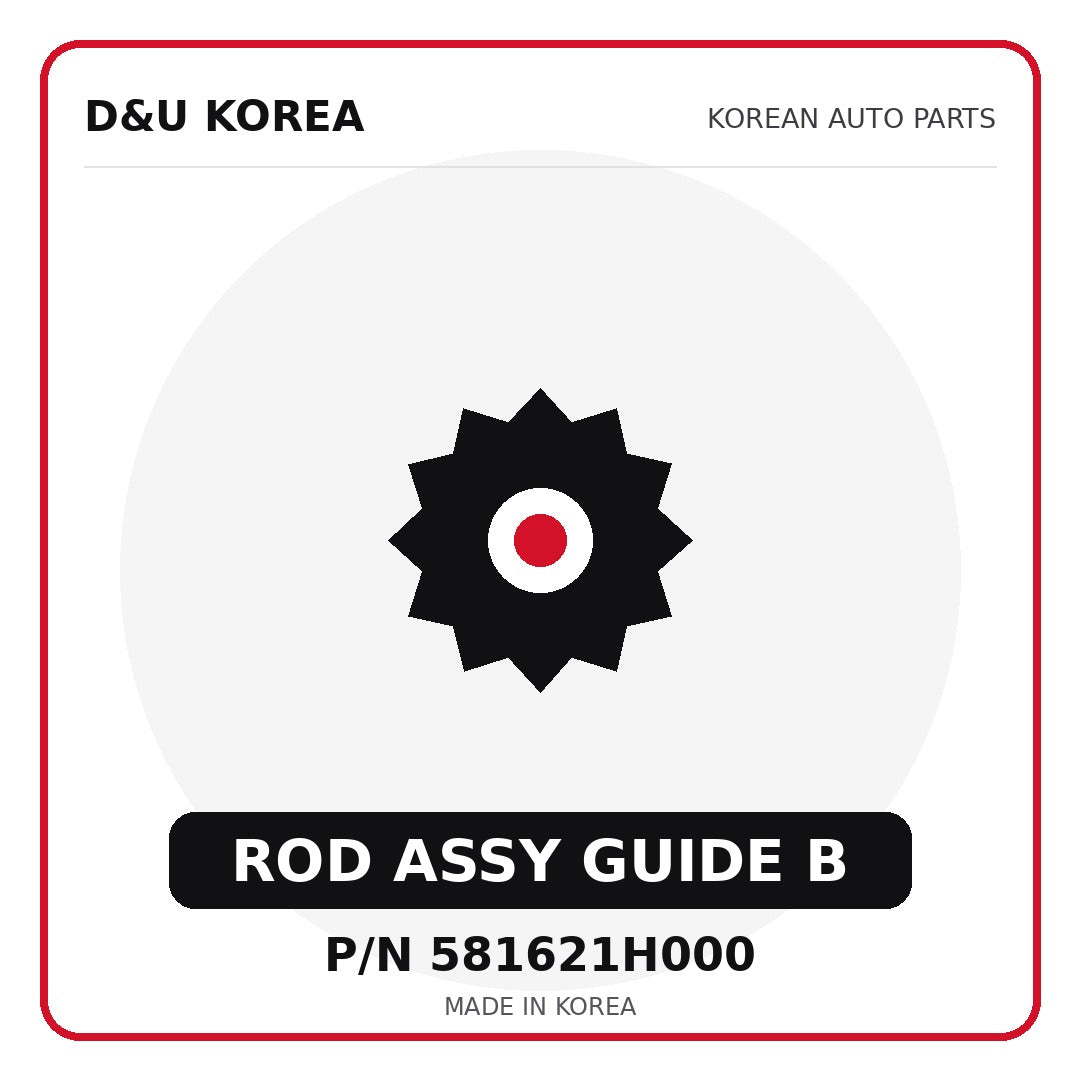 Genuine Mobis ROD ASSY GUIDE B 581621H000 - Korean auto parts from D&U Korea