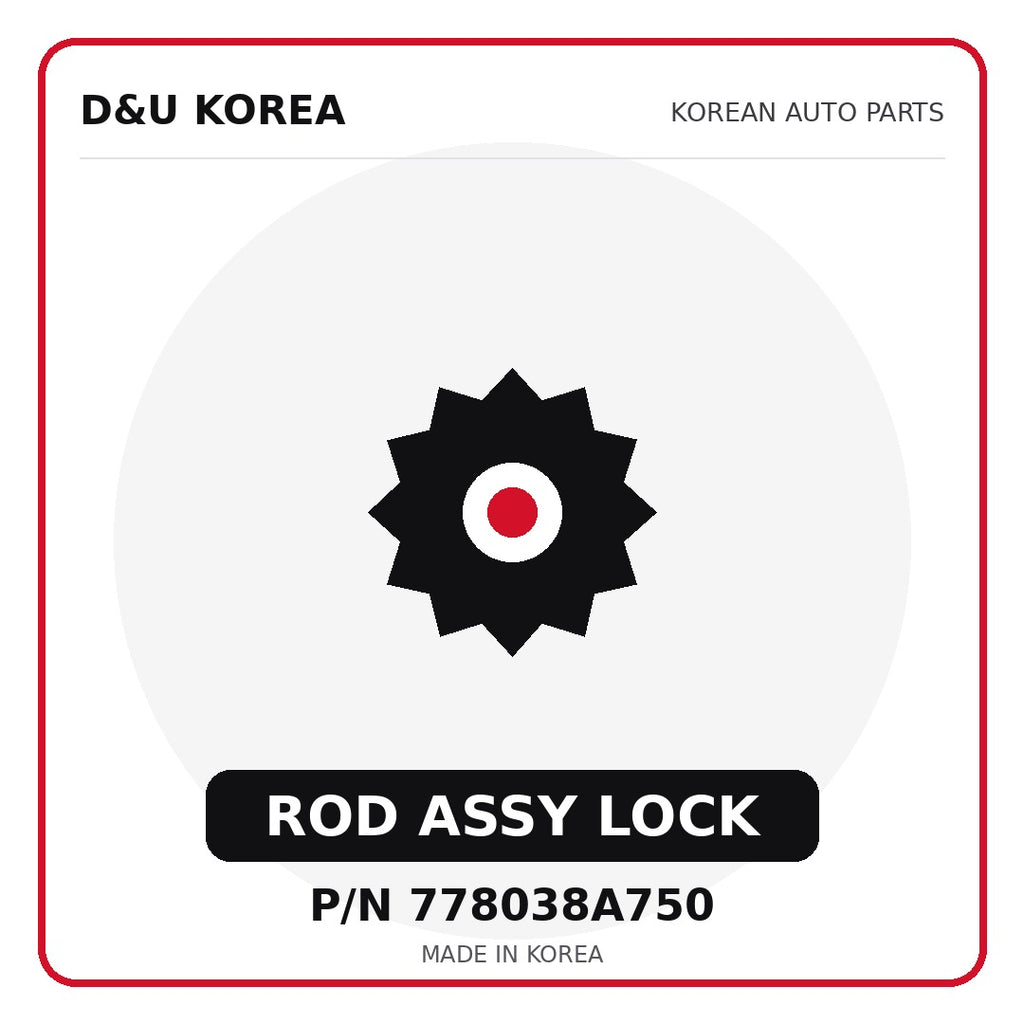 Genuine Mobis ROD ASSY LOCK 778038A750 - Korean auto parts from D&U Korea