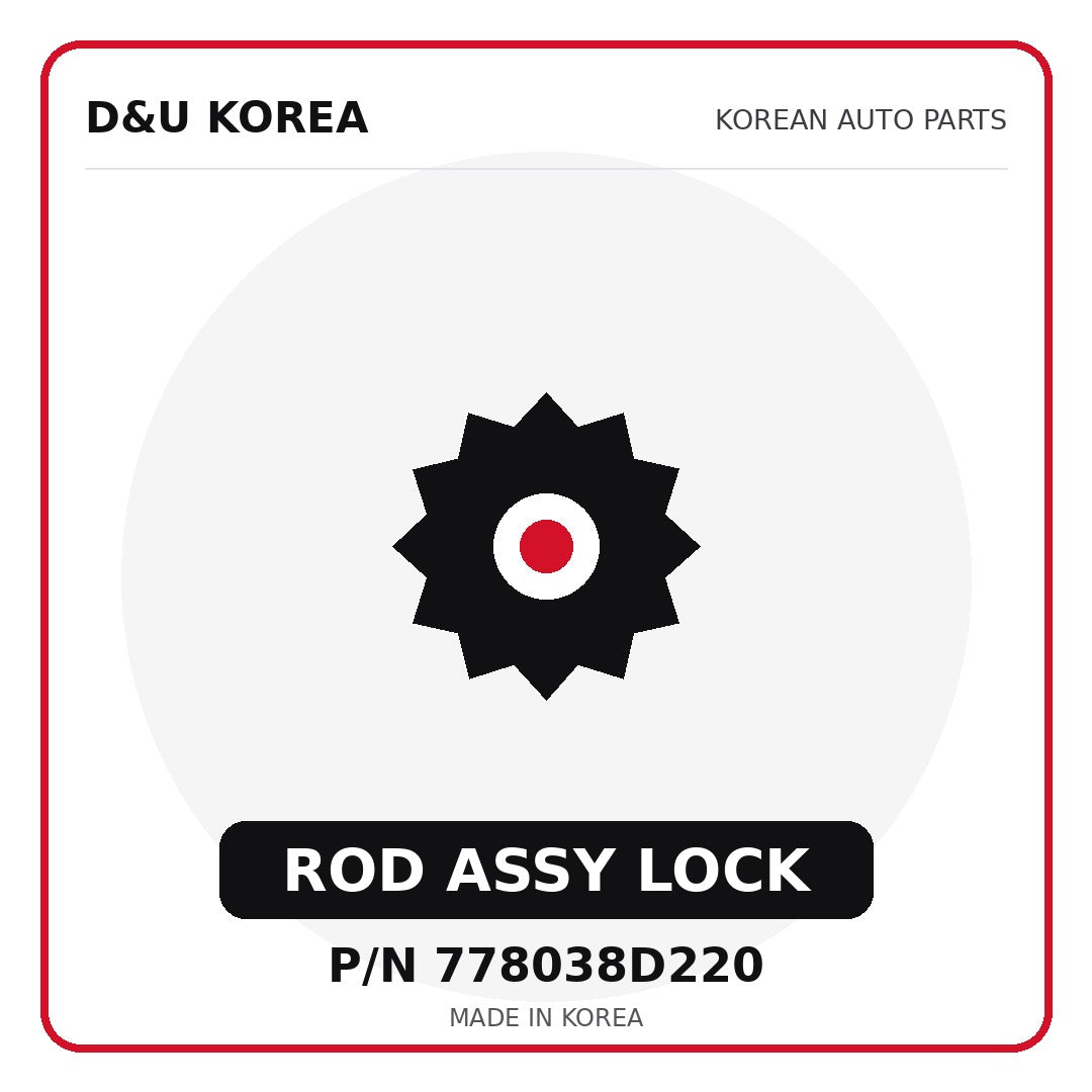Genuine Mobis ROD ASSY LOCK 778038D220 - Korean auto parts from D&U Korea