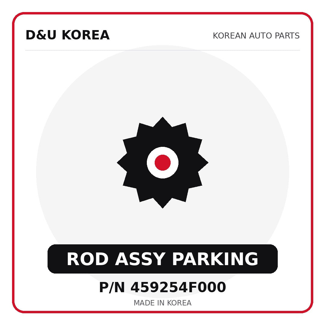 Genuine Mobis ROD ASSY PARKING 459254F000 - Korean auto parts from D&U Korea