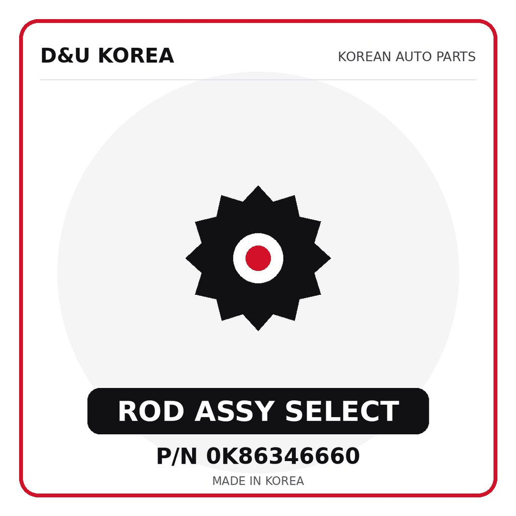 Genuine Mobis ROD ASSY SELECT 0K86346660 - Korean auto parts from D&U Korea