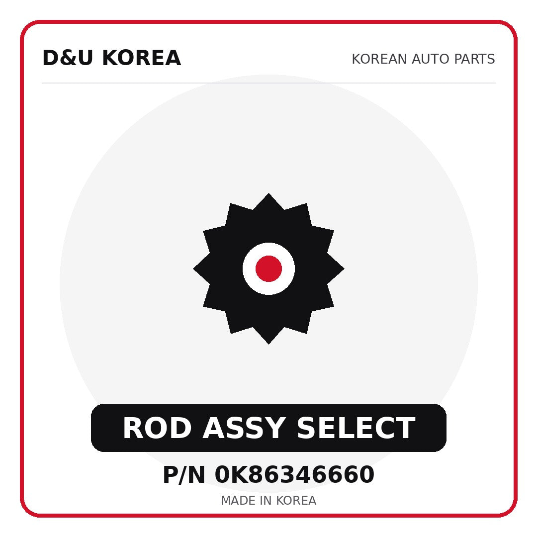 Genuine Mobis ROD ASSY SELECT 0K86346660 - Korean auto parts from D&U Korea