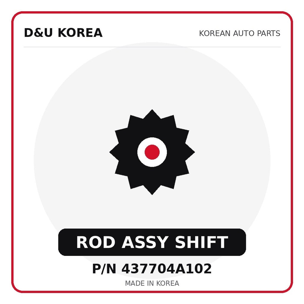 Genuine Mobis ROD ASSY SHIFT 437704A102 - Korean auto parts from D&U Korea